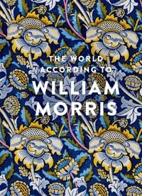 Produktbild: The World According to William Morris