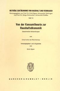 Produktbild: Von der Konsumtheorie zur Haushalts&ouml;konomik.