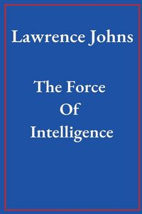 Produktbild: The Force Of Intelligence