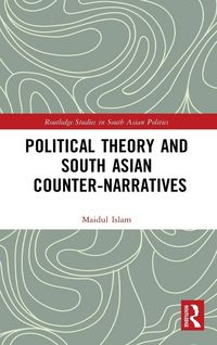 Produktbild: Political Theory and South Asian Counter-Narratives
