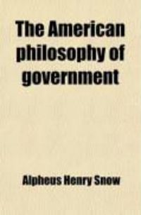Produktbild: The American Philosophy of Government
