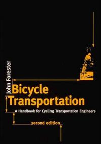Produktbild: Bicycle Transportation: A Handbook for Cycling Transportation Engineers