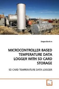 Produktbild: Ibrahim, D: Microcontroller Based Temperature Data Logger Wi