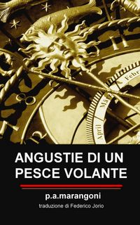 Produktbild: Angustie di un pesce volante