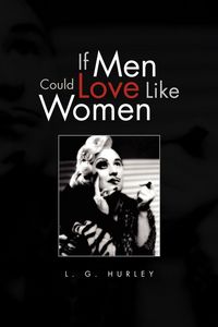 Produktbild: If Men Could Love Like Women