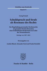Produktbild: Schuldspruch und Strafe als Resonanz des Rechts