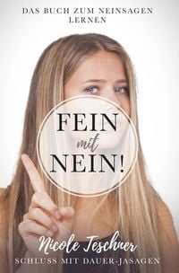 Produktbild: Fein mit NEIN! Das Buch zum Neinsagen lernen