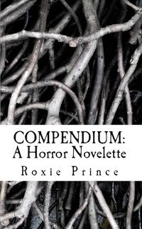Produktbild: Compendium: A Horror Novelette