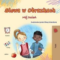 Produktbild: Words in Pictures - My Day (Polish Children's Book)