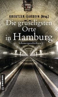 Produktbild: Die gruseligsten Orte in Hamburg