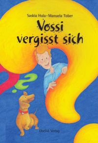 Produktbild: Vossi vergisst sich