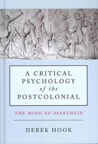 Produktbild: A Critical Psychology of the Postcolonial