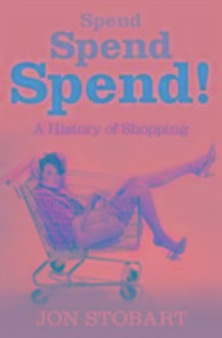 Produktbild: Stobart, J: Spend Spend Spend