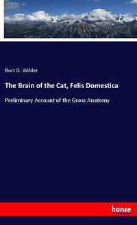 Produktbild: The Brain of the Cat, Felis Domestica
