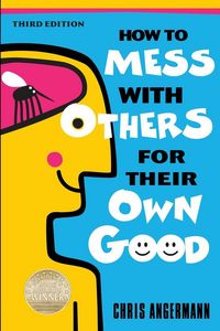 Produktbild: How To Mess with Others For Their Own Good