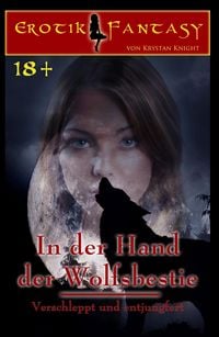 Produktbild: In der Hand der Wolfsbestie