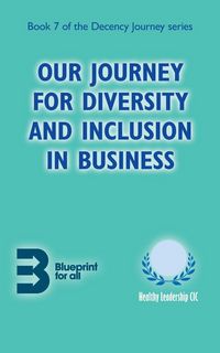 Produktbild: Our Journey for Diversity and Inclusion in Business