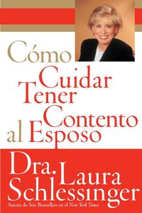 Produktbild: Como Cuidar y Tener Contento al Esposo