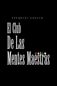 Produktbild: El Club de Las Mentes Maestras
