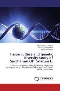 Produktbild: Ijaz Khan, M: Tissue culture and genetic diversity study of