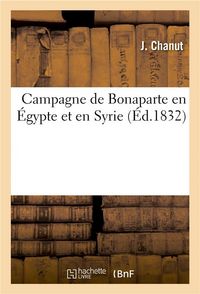 Produktbild: Campagne de Bonaparte En &Eacute;gypte Et En Syrie
