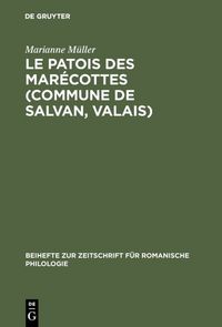 Produktbild: Le patois des Mar&eacute;cottes (Commune de Salvan, Valais)