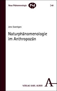 Produktbild: Naturph&auml;nomenologie im Anthropoz&auml;n