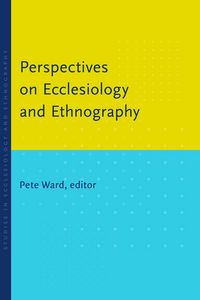 Produktbild: Perspectives on Ecclesiology and Ethnography