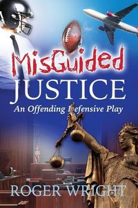 Produktbild: Misguided Justice: - An Offending Defensive Play
