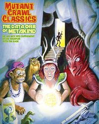 Produktbild: Mutant Crawl Classics #8: The Data Orb of Mankind