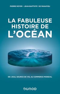 Produktbild: La fabuleuse histoire de l'Oc&eacute;an