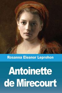 Produktbild: Antoinette de Mirecourt