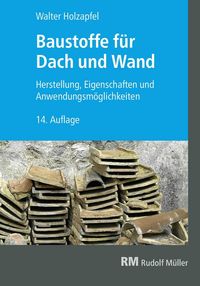 Produktbild: Baustoffe f&uuml;r Dach und Wand