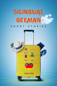 Produktbild: Bilingual German Short Stories Book 1