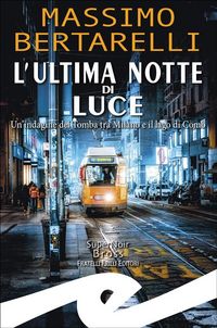 Produktbild: L'ultima notte di Luce