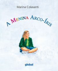 Produktbild: A menina Arco-&iacute;ris