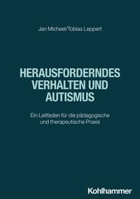Produktbild: Herausforderndes Verhalten und Autismus