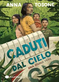 Produktbild: Caduti dal cielo. Una storia vera