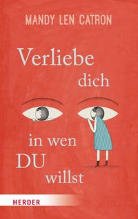 Produktbild: Verliebe dich, in wen DU willst