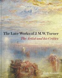 Produktbild: The Late Works of J. M. W. Turner