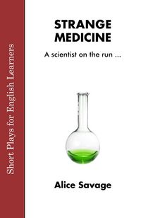 Produktbild: Strange Medicine (Short Plays for English Learners, #4)