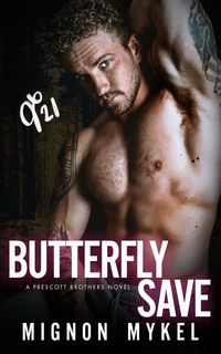 Produktbild: Butterfly Save (Prescott Brothers, #3)