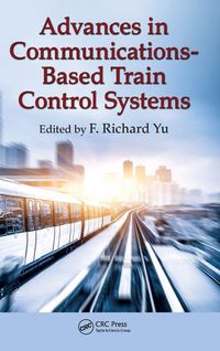 Produktbild: Advances in Communications-Based Train Control Systems