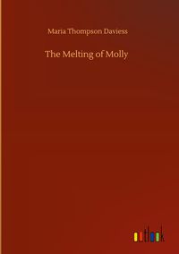 Produktbild: The Melting of Molly