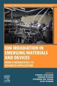 Produktbild: Ion Irradiation in Emerging Materials and Devices