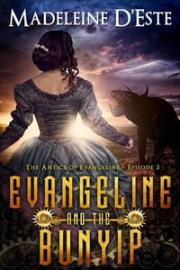 Produktbild: Evangeline and the Bunyip (The Antics of Evangeline, #2)