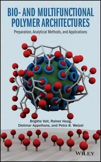 Produktbild: Bio- and Multifunctional Polymer Architectures
