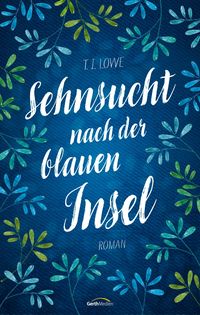 Produktbild: Sehnsucht nach der blauen Insel