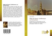 Produktbild: Abb&eacute; de Ranc&eacute;: Conf&eacute;rences ou Instructions