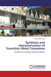Produktbild: Synthesis and characterization of Transition Metal Complexes